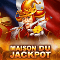 MAISON DU JACKPOT